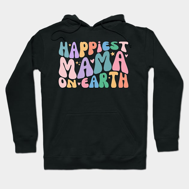 Happiest Mamma: Earthy Retro Groovy Mother's Day Hoodie by Orth